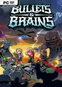 Bullets & Brains