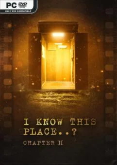 I Know This Place.. (chapter II)