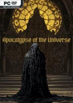 Apocalypse of the Universe