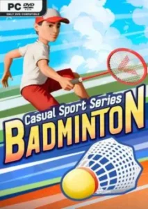 Casual Sport Series Badminton