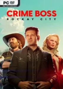 Crime Boss Rockay City