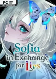 Sofia in Exchange for Lies