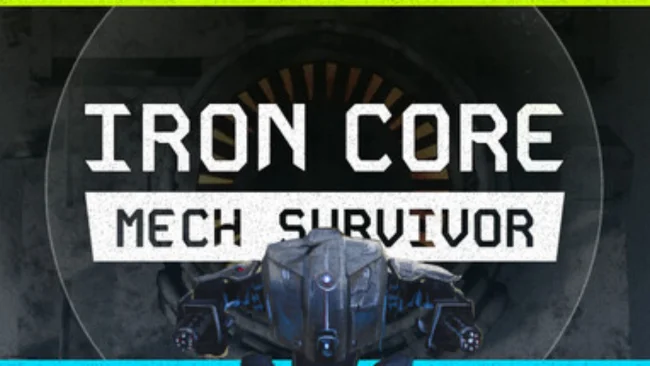 Iron Core Mech Survivor p